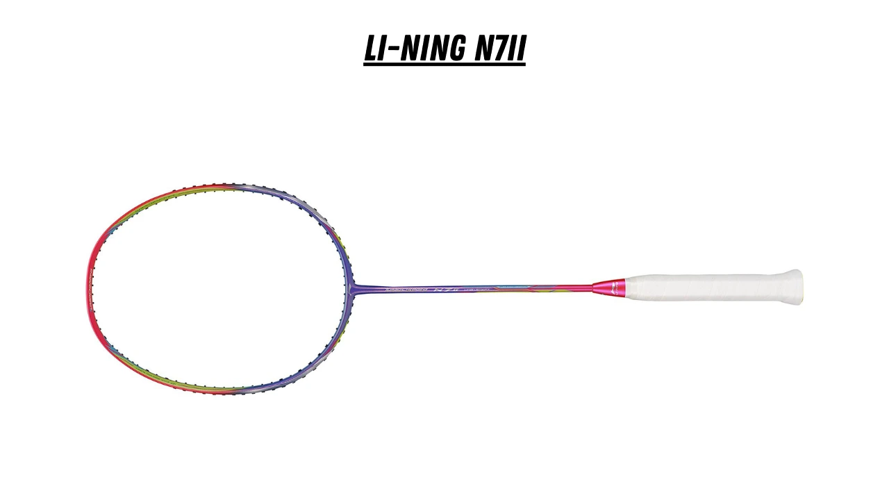 Master Your Game: Best Badminton Rackets for Pro Players Li-Ning N7II: Top Affordable Best Badminton Racket